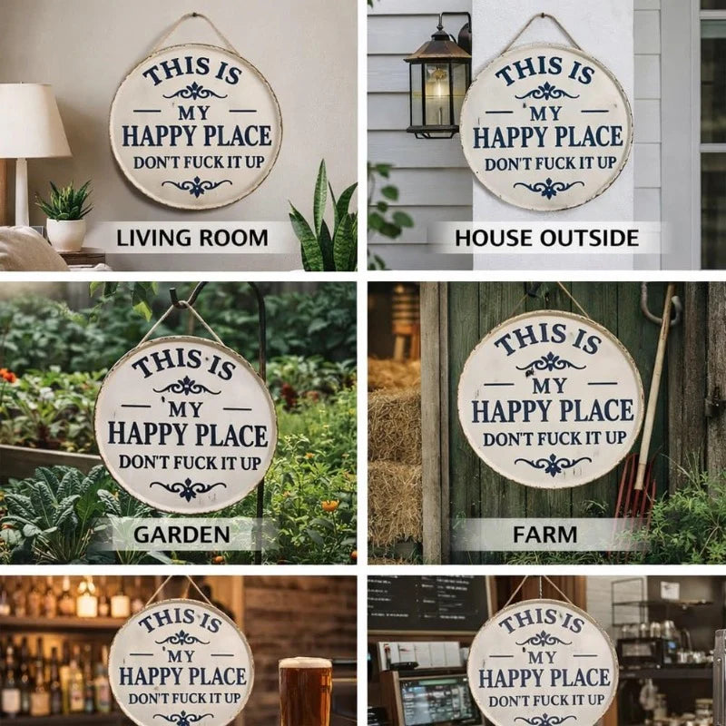Sassy Happy Place Sign